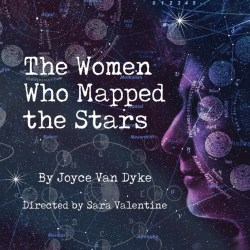 In Gorham: 'The Women Who Mapped the Stars'