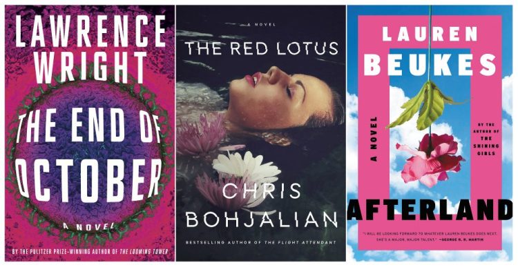 From left, "The End of October," by Lawrence Wright, "The Red Lotus," by Chris Bohjalian and "Afterland" by Lauren Beukes. Novels coming out now and written before the coronavirus pandemic use plagues to explore everything from gender roles to our own failure to anticipate the worst.