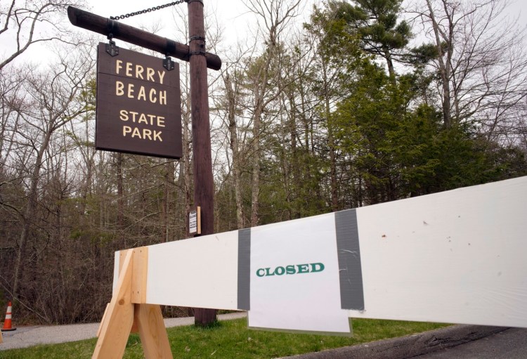 Coastal state parks, like Ferry Beach State Park in Saco, are slated to open in stage 2 of Gov. Janet Mills plan to reopen the state’s economy and businesses.