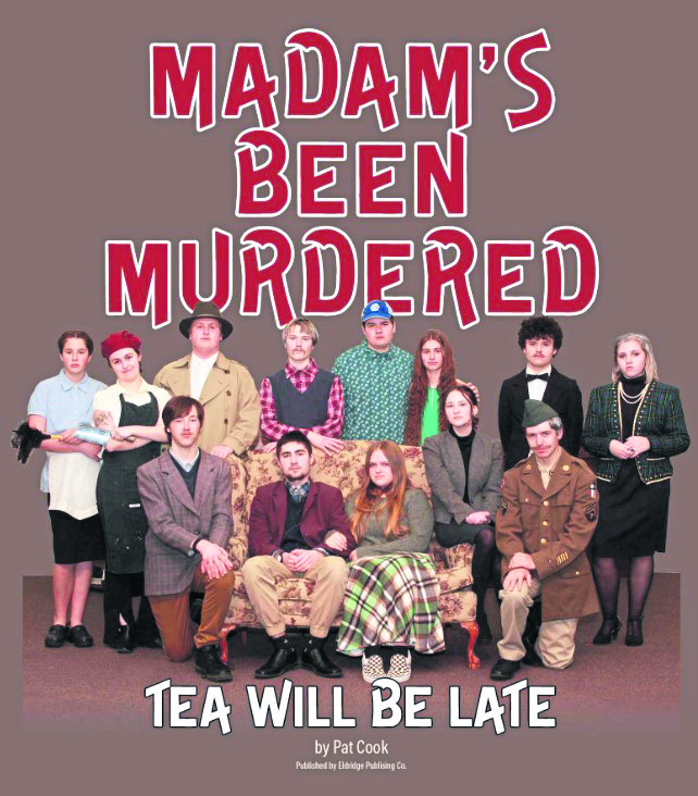 ‘Madam’s Been Murdered, Tea Will Be Late’ will be performed by Oxford ...